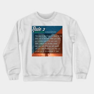 40 RULES OF LOVE - 2 Crewneck Sweatshirt